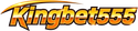 Kingbet555